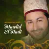 Mahmood Al Sayad - Mawlid El Hadi (Quran)